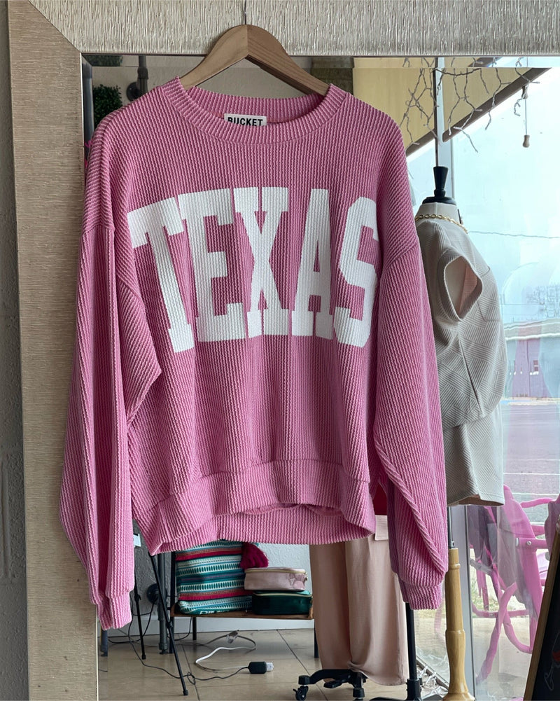 She’s like TEXAS sweatshirt
