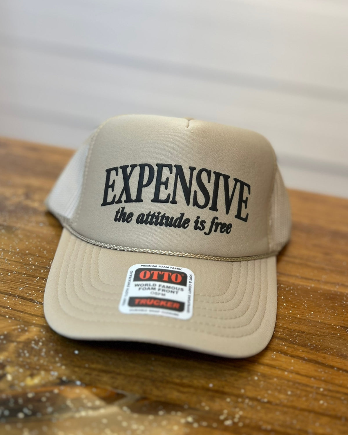 EXPENSIVE the attitude is free HAT
