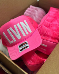 LIVIN neon pink Trucker Hat