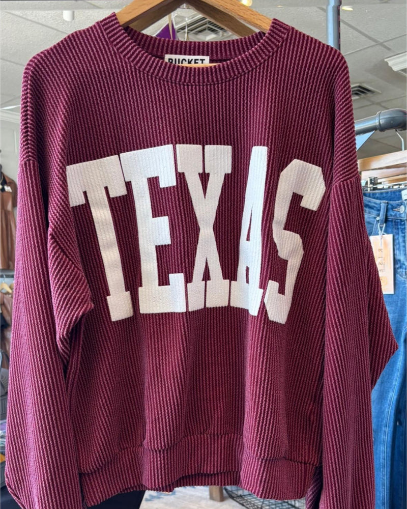 She’s like TEXAS Corded Sweatshirt